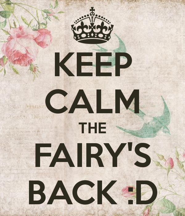 keep-calm-the-fairy-s-back-d